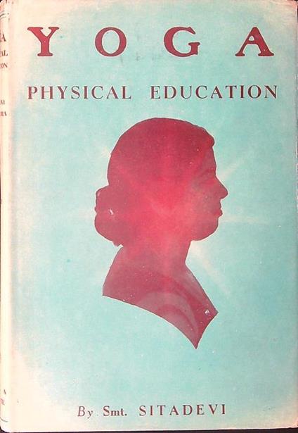 Yoga Physical education Vol II - Sitadevi - copertina