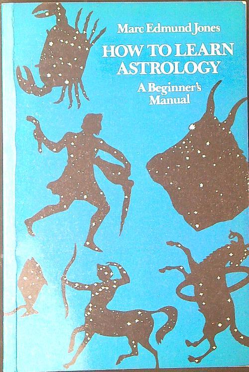 How to learn astrology - Marc Edmund Jones - copertina