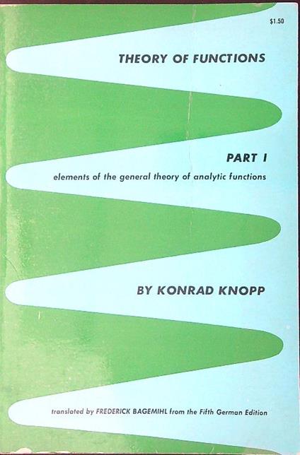 Theory of functions Part I - Konrad Knopp - copertina