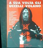 A sua volta gli uccelli volano