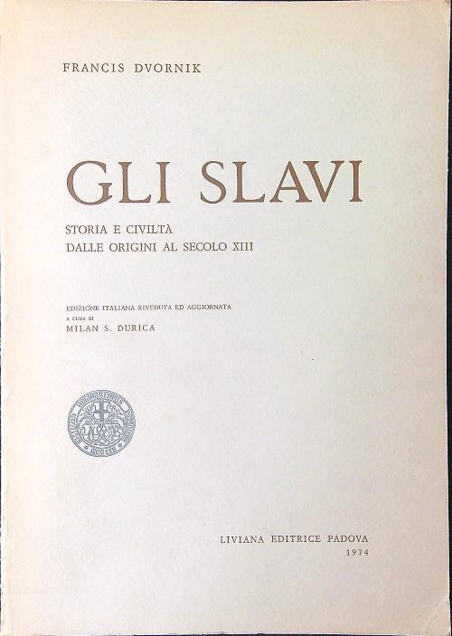 Gli  Slavi - Francis Dvornik - copertina