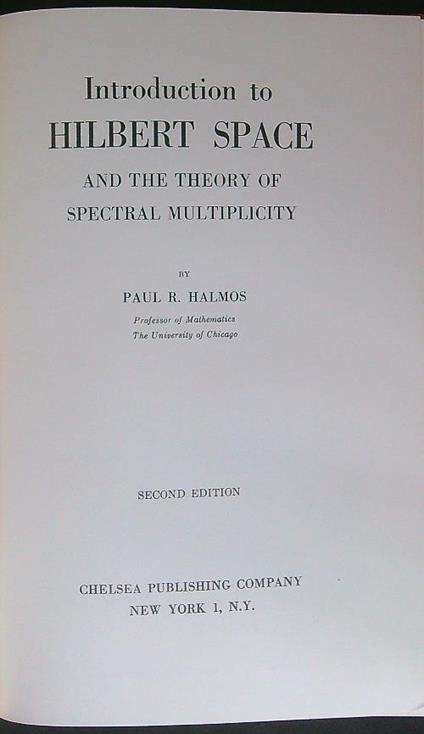 Introduction to Hilbert Space  - Paul R. Halmos - copertina