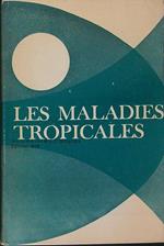 Les  maladies tropicales