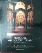 Mosquee miroir de l'Islam