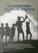 Dall'Inghilterra alla Bassa Modenese