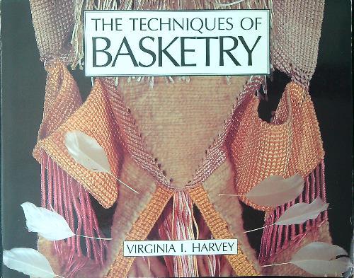 The  techniques of Basketry - Virginia I. Harvey - copertina