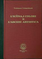 L' icona, i colori e l'ascesi artistica