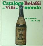 Catalogo Bolaffi dei vini del mondo Il Gotha dei vini