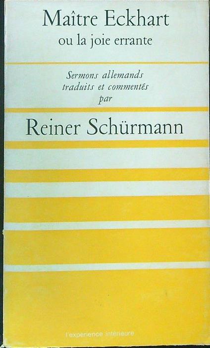 Maitre Eckhart ou la joie errante - Reiner Schurmann - copertina