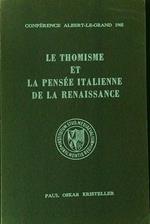 Le  thomisme et la pensee Italienne de la renaissance
