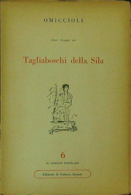 Tagliaboschi della Sila - Omiccioli - copertina