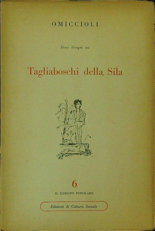 Tagliaboschi della Sila - Omiccioli - copertina