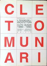 Il  tesoro dell'architettura Cleto Munari