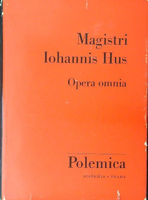 Magistri Ihannis Hus Opera omnia Polemica - copertina