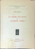 Le  opere più note di Giuseppe Verdi