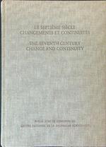 Le  septieme siecle changements et continuites The seventh century change and continuity