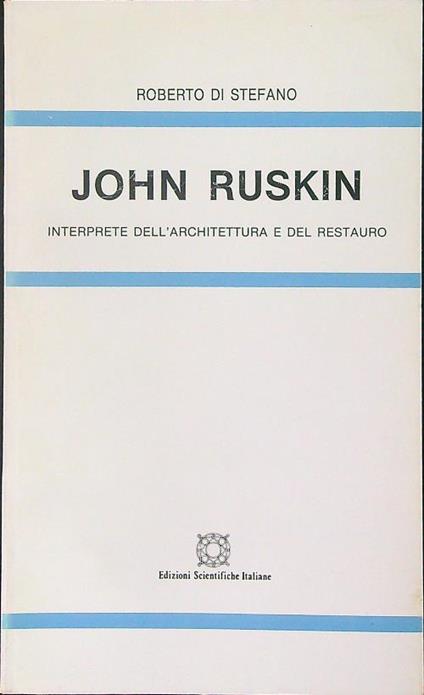 John Ruskin - Roberto Di Stefano - copertina