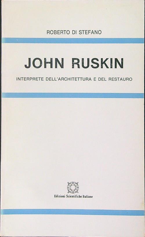 John Ruskin - Roberto Di Stefano - copertina