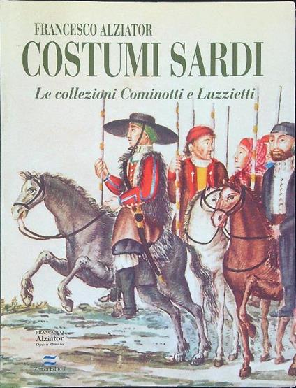 Costumi Sardi - Francesco Alziator - copertina