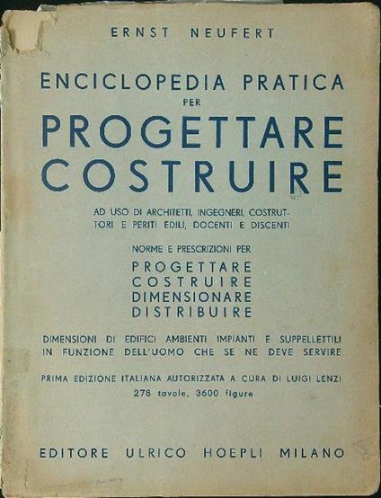 Enciclopedia pratica per progettare costruire - Ernst Neufert - copertina