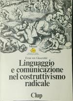 Linguaggio e comunicazione nel costruttivismo radicale