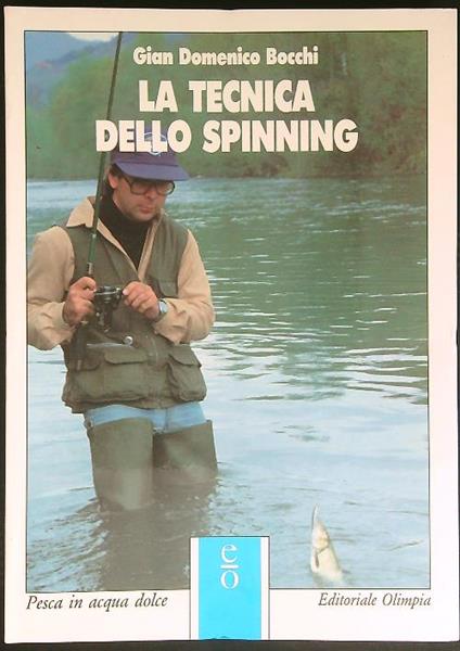 La  tecnica dello spinning - Gian Domenico Bocchi - copertina