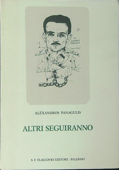 Altri seguiranno - Alexandros Panagulis - copertina