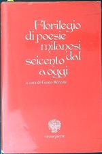 Florilegio di poesie milanesi dal Seicento a oggi