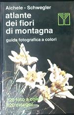 Atlante dei fiori di montagna