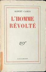 L' homme revoltè
