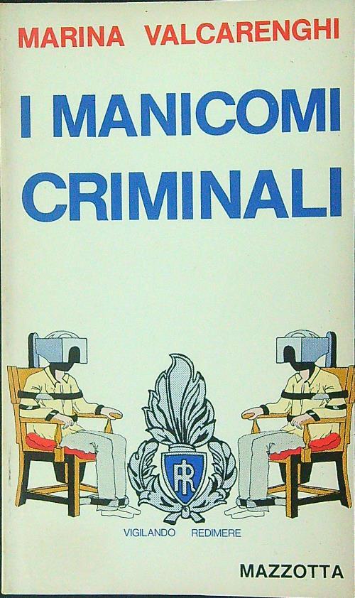 I  manicomi criminali - Marina Valcarenghi - copertina