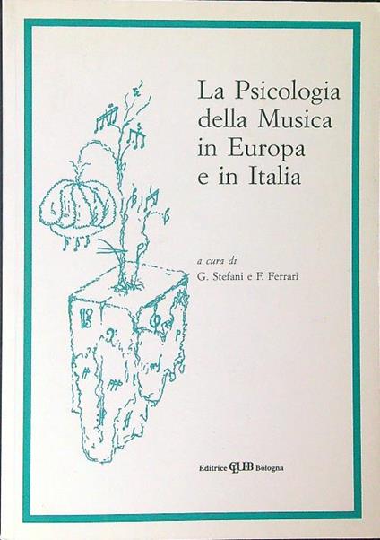 La  psicologia della musica in Europa e in Italia - G. Stefani - copertina