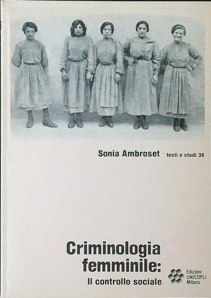 Criminologia femminile - Sonia Ambroset - copertina