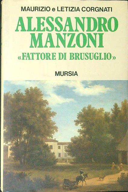 Alessandro Manzoni - M. Corgnati - copertina