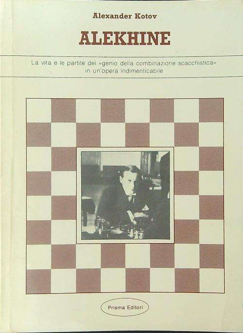 Alekhine - Alexander Kotov - copertina