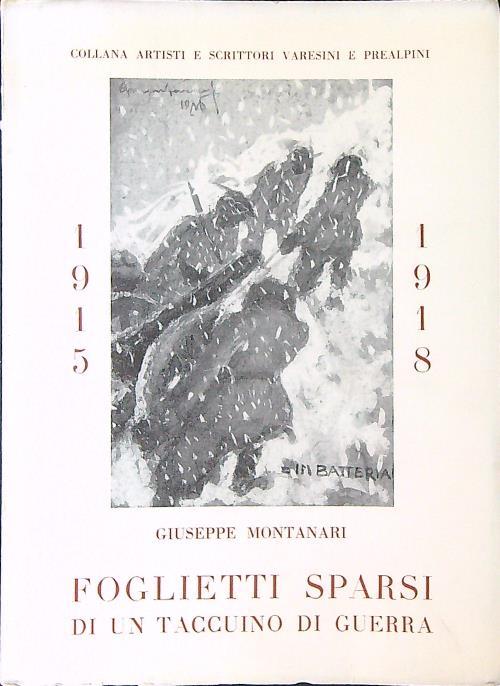 Foglietti sparsi di un taccuino di guerra - Giuseppe Montanari - copertina