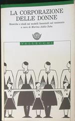 La  corporazione delle donne