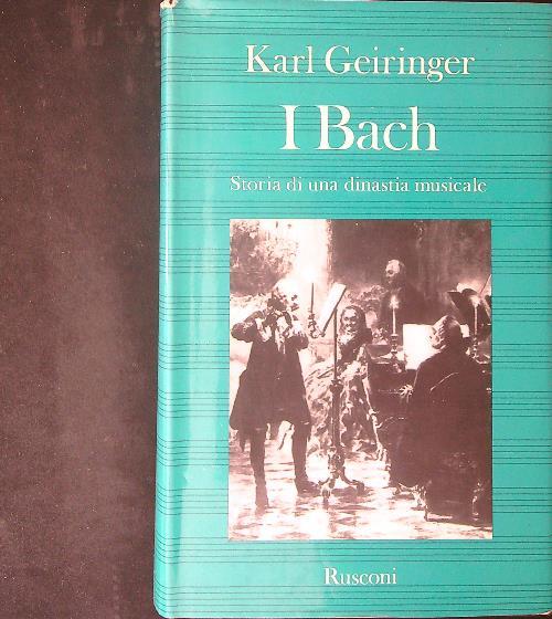 I  Bach  - Karl Geiringer - copertina