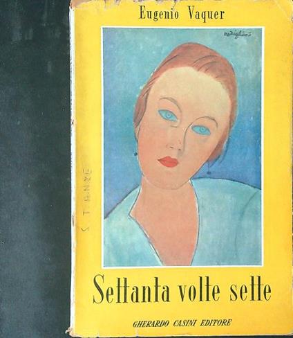 Settanta volte sette - Eugenio Vaquer - copertina