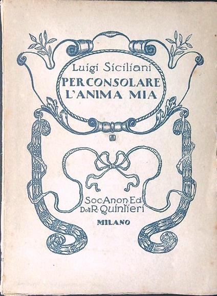 Per consolare l'anima mia - Luigi Siciliani - copertina