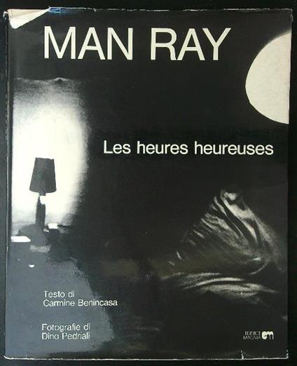 Les  Man Ray Les heures heureuses - copertina