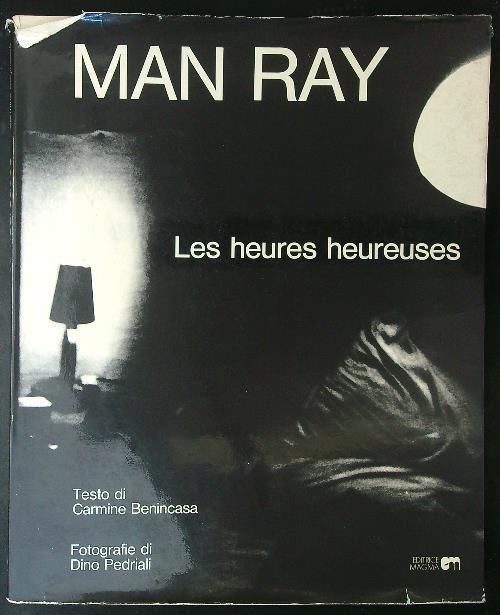 Les  Man Ray Les heures heureuses - copertina