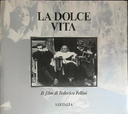 La  dolce vita - Federico Fellini - copertina