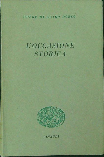 L' occasione storica - Guido Dorso - copertina