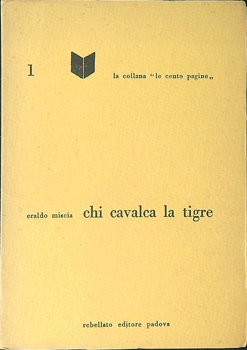 Chi cavalca la tigre - Eraldo Miscia - copertina