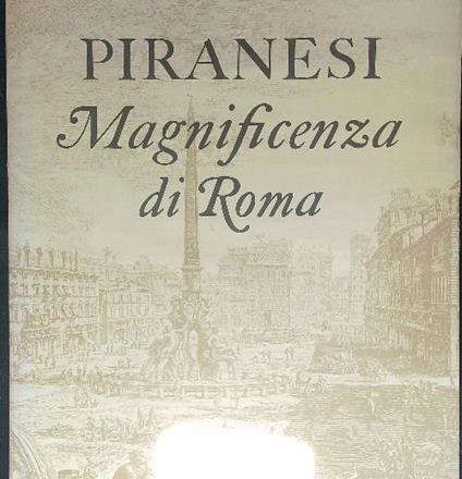Magnificenza di Roma - Piranesi - copertina
