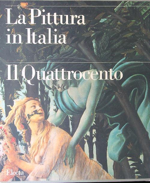La  pittura in Italia Il Quattrocento 2 vv - copertina
