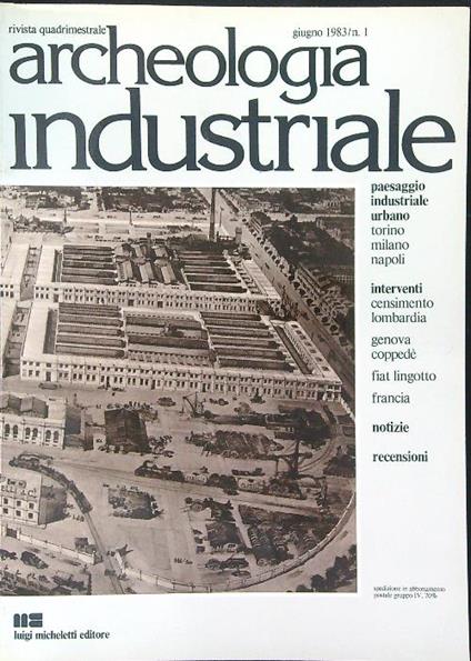 Archeologia industriale Giugno 1983 / n 1 - copertina