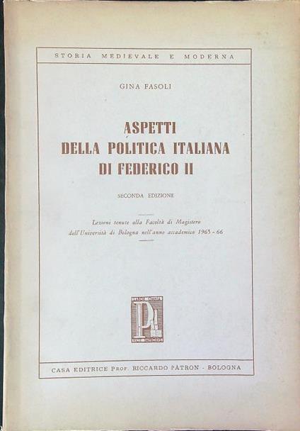 Aspetti della politica italiana di Federico II - Gino Fasoli - copertina