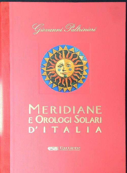 Meridiane e orologi solari d'Italia - Giovanni Paltrinieri - copertina